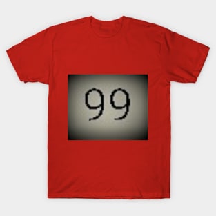 99 T-Shirt T-Shirt
